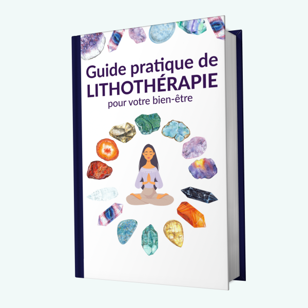 eBook OFFERT - Guide pratique de lithothérapie pour votre bien-être